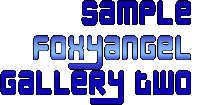 Sample FoxyAngel Gallery One